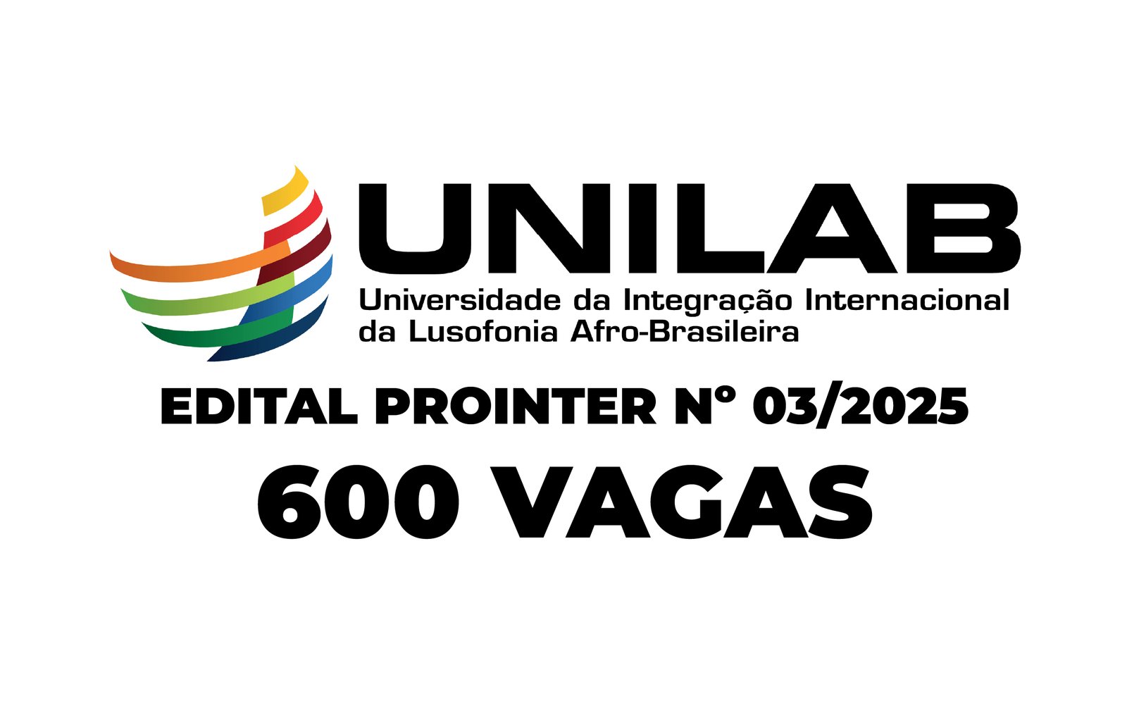 600 Vagas Gratuitas para Estudar no Brasil - EDITAL UNILAB 2026